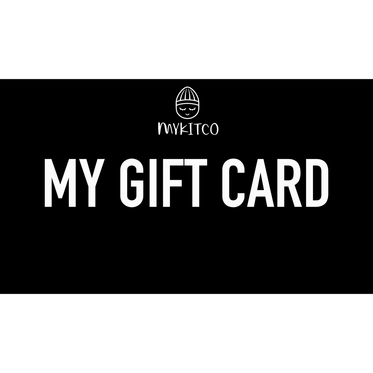 MYKITCO GIFT CARD